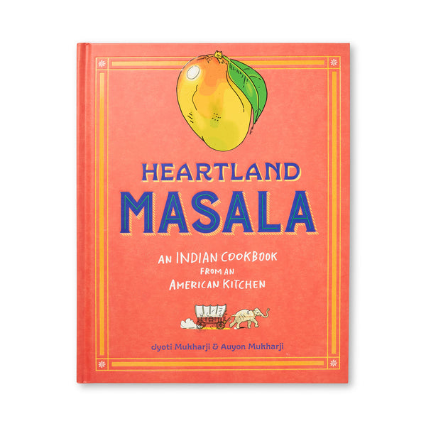 Heartland Masala by Jyoti Mukharji & Auyon Mukharji