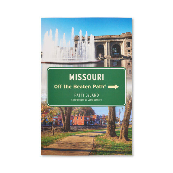Missouri, Off the Beaten Path, Patti DeLano, National Book Network