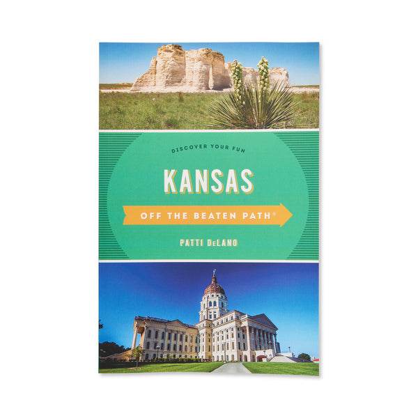Kansas, Off the Beaten Path, Patti DeLano, National Book Network
