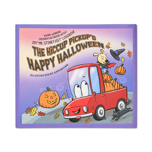 The Hiccup Pickup's Happy Halloween by Jim Cosgrove, Ascend Publishing
