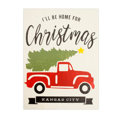 Farmdog Studios Schild „I'll Be Home for Christmas“.