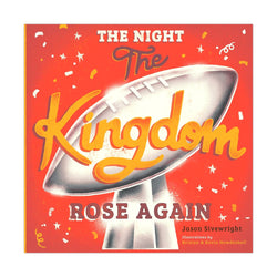 Die Nacht, in der das Königreich wieder auferstand, von Jason Sivewright