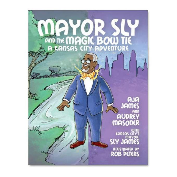 Bürgermeister Sly und die magische Fliege: Ein Abenteuerbuch aus Kansas City