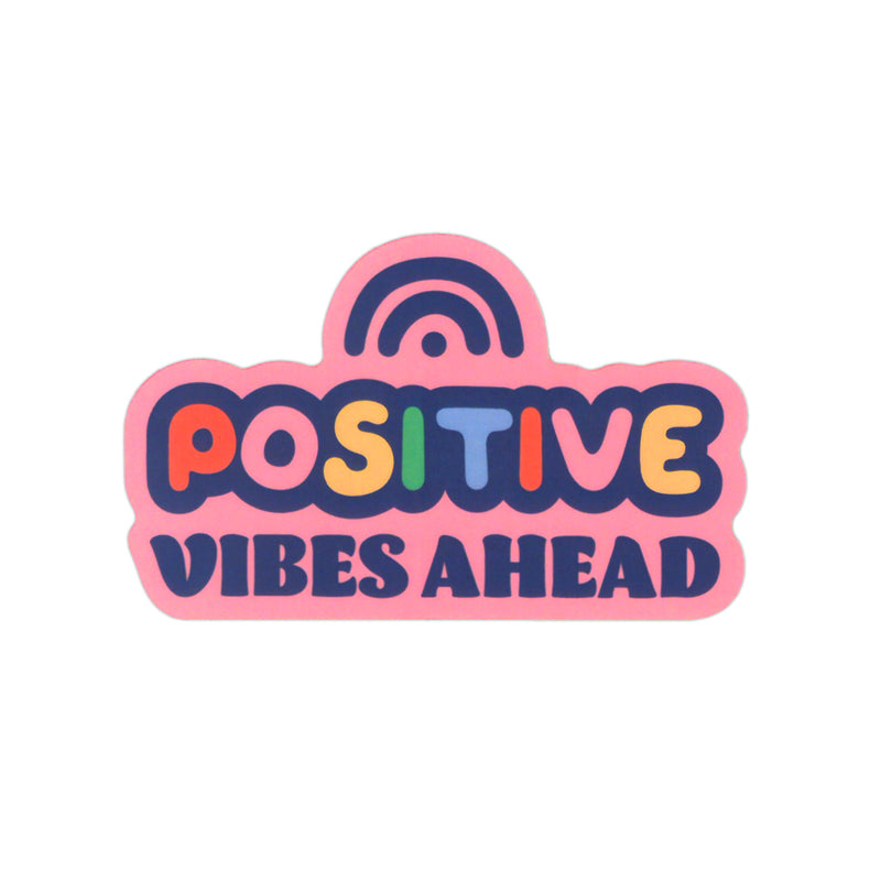 Send Something Nice Positive Vibes Ahead Sticker