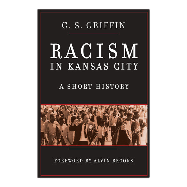 Rassismus in Kansas City: Eine kurze Geschichte