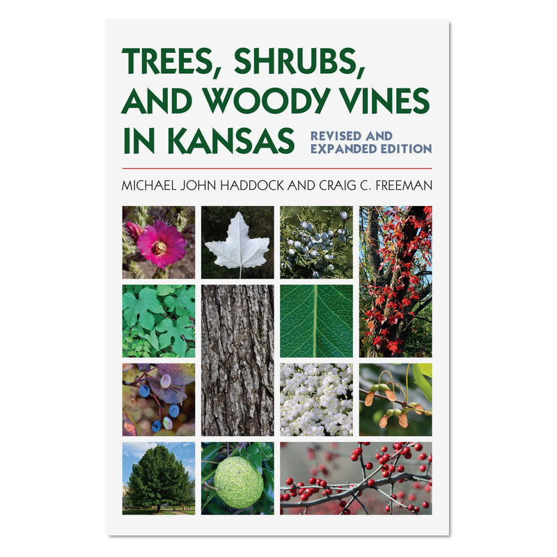 Trees, Shrubs, and Woody Vines in Kansas