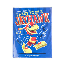 Wenn ich groß bin, möchte ich ein Jayhawk-Buch sein